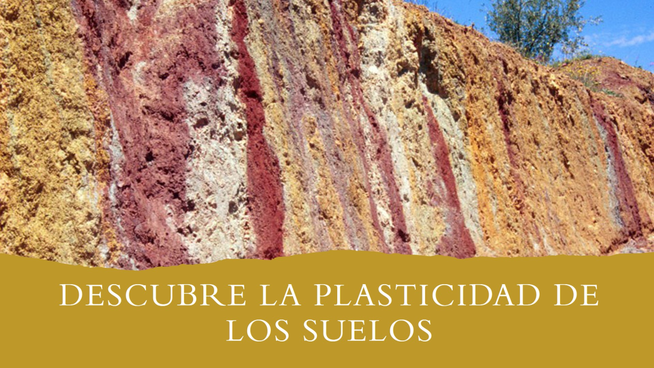 Plasticidad de los Suelos